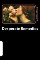 Desperate Remedies