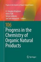 Progress in the Chemistry of Organic Natural Products- Progress in the Chemistry of Organic Natural Products 106