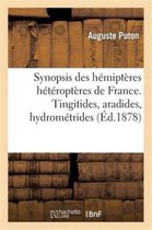 Sciences- Synopsis Des H�mipt�res H�t�ropt�res de France. Tingitides, Aradides, Hydrom�trides