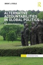 Alternative Accountabilities in Global Politics