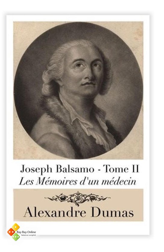 Joseph Balsamo - Tome II