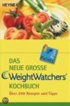 Das neue grosse Weight Watchers Kochbuch