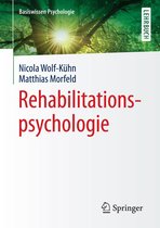 Basiswissen Psychologie -  Rehabilitationspsychologie