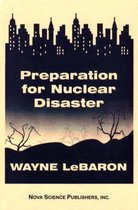 Preparation for Nuclear Disaster