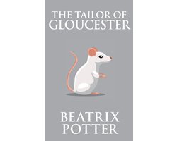 The Tailor of Gloucester