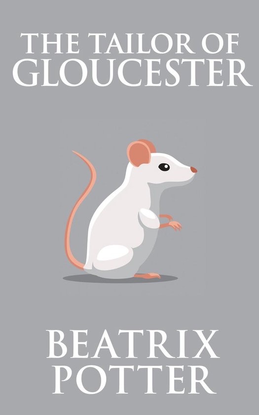 The Tailor of Gloucester - cover