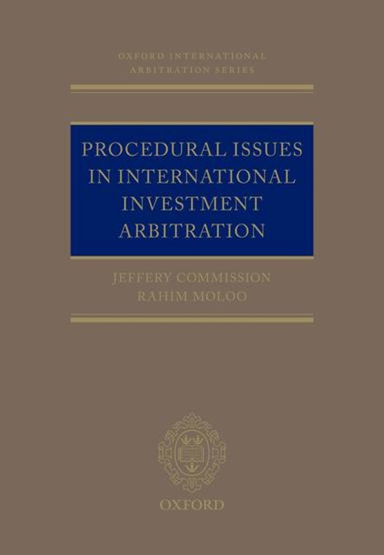 Oxford International Arbitration Series - Procedural Issues  ... - cover