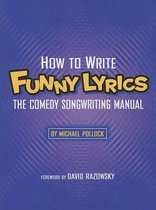 How to Write Funny Lyrics