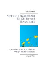 Serbische Erzählungen für Kinder und Erwachsene