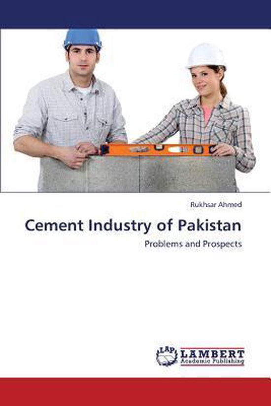 Cement Industry of Pakistan 9783659448911 Ahmed Rukhsar Boeken