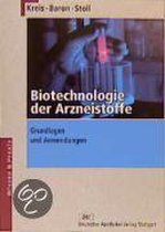 Biotechnologie der Arzneistoffe