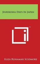 Jinrikisha Days in Japan