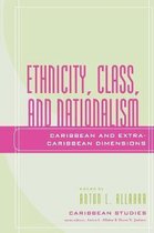 Ethnicity, Class, and Nationalism