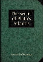 The secret of Plato's Atlantis