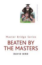 Master Bridge- Beaten By The Masters