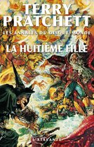 Les Annales du Disque-monde 3 - La Huitième Fille