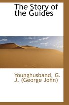 The Story of the Guides