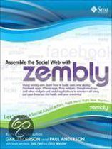 Assemble The Social Web With Zembly