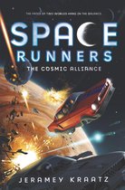 Space Runners 3 - Space Runners #3: The Cosmic Alliance