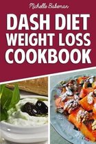 Dash Diet Weight Loss Cookbook