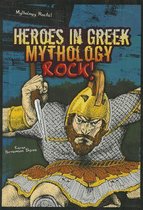 Mythology Rocks!- Heroes in Greek Mythology Rock!