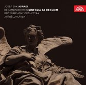 Suk: Asrael / Britten: Sinfonia Requiem