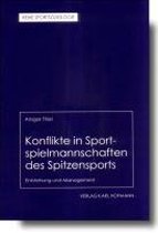 Konflikte in Sportspielmannschaften des Spitzensports