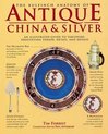 The Bulfinch Anatomy of Antique China and Silver