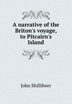 A narrative of the Briton's voyage to Pitcairn's Island