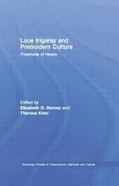 Routledge Studies in Renaissance Literature and Culture- Luce Irigaray and Premodern Culture