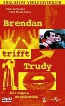 Brendan Trifft Trudy