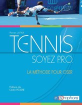 Tennis - Soyez P.R.O.