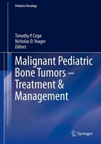 Pediatric Oncology - Malignant Pediatric Bone Tumors - Treatment & Management