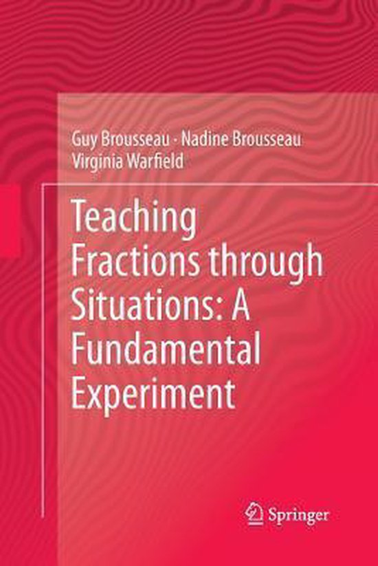 Teaching Fractions through Situations: A Fundamental Experim ... - cover