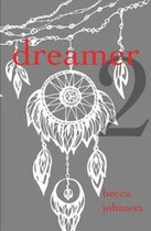 Dreamer- Dreamer 2
