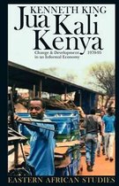 Eastern African Studies- Jua Kali Kenya