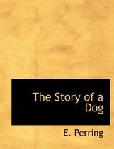 The Story of a Dog