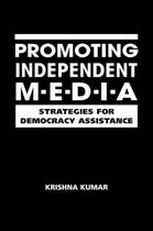 Promoting Independent Media