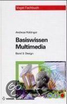 Basiswissen Multimedia 3. Design