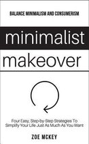 Minimalist Makeover