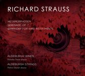 Aldeburgh Winds, Aldeburgh Strings, Markus Daunert, Nicholas Daniel - Strauss: Metamorphosen/Serenade Op. 7/Symphony For Wind Instruments (CD)