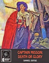 Captain Misson: Death Or Glory