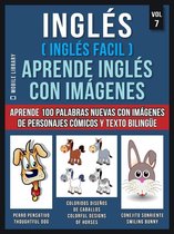 Inglés ( Inglés Facil ) Aprende Inglés con Imágenes (Vol 7)