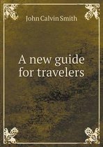 A new guide for travelers