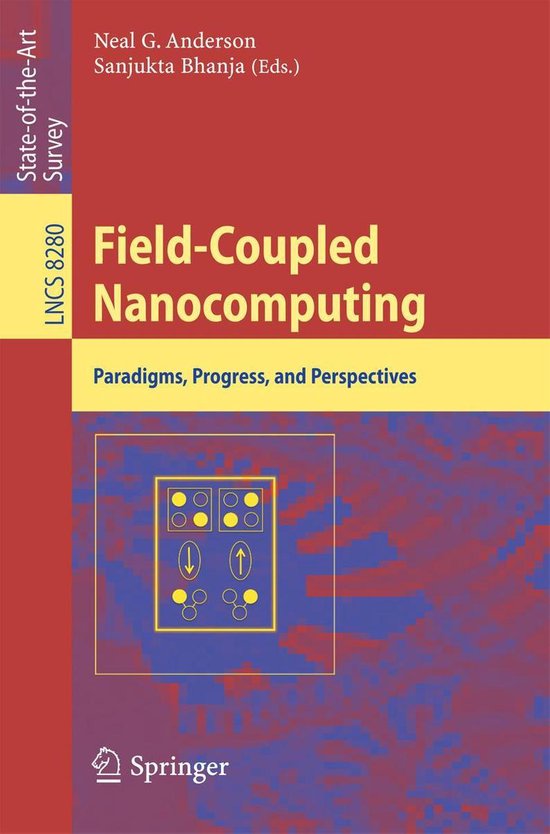 Computer Science (R0) - Field-Coupled Nanocomputing - cover