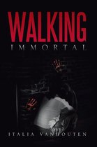 Walking Immortal