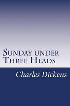 Sunday under Three Heads