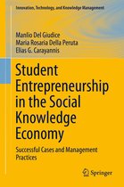 Innovation, Technology, and Knowledge Management - Student Entrepreneurship in the Social Knowledge Economy