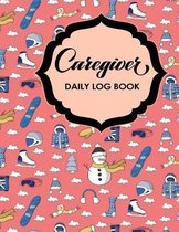 Caregiver Daily Log Book