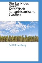 Die Lyrik Des Horaz